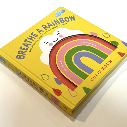 Breathe a Rainbow (An Interactive Board Book)